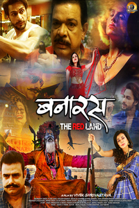 Download Banaras: The Red Land (2022) Hindi Full Movie WEB-DL || 1080p [2.5GB] || 720p [1.2GB] || 480p [450MB] || ESubs