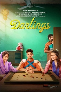 Download Darlings (2022) Netflix Hindi ORG Full Movie WEB-DL || 1080p [2.3GB] || 720p [1.1GB] || 480p [400MB] || ESubs