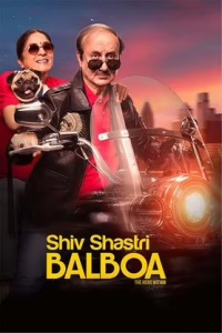 Download Shiv Shastri Balboa (2023) Hindi Full Movie HQ S-Print || 1080p [2.4GB] || 720p [1GB] || 480p [400MB]