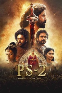 Download Ponniyin Selvan: Part 2 (2023) Hindi ORG Full Movie AMZN WEB-DL || 1080p [2.7GB] || 720p [1.3GB] || 480p [500MB] || ESubs