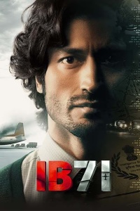 Download IB 71 (2023) Hindi ORG Full Movie WEB-DL || 1080p [1.9GB] || 720p [950MB] || 480p [350MB] || ESubs