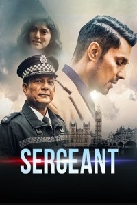 Download Sergeant (2023) Hindi ORG Full Movie WEB-DL || 1080p [1.7GB] || 720p [900MB] || 480p [300MB] || ESubs